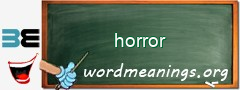 WordMeaning blackboard for horror